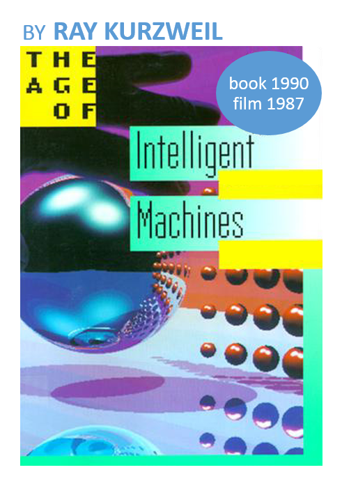 The Age of Intelligent Machines - film - A2