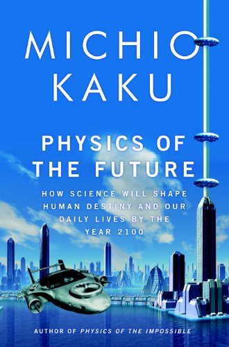 Physics of the Future book cover