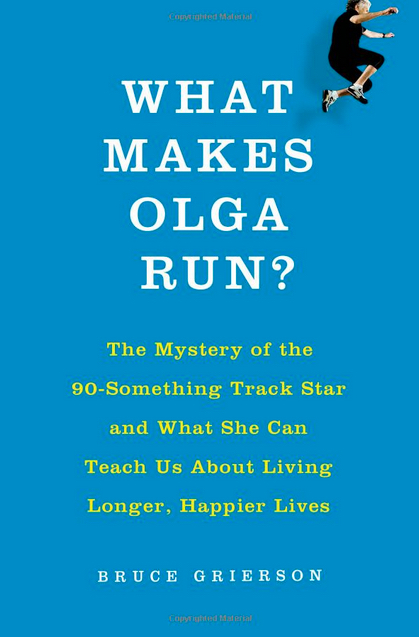 what makes olga run